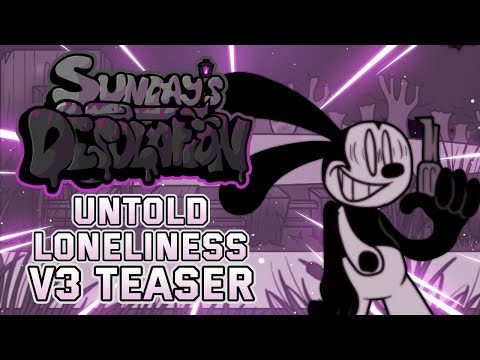 Untold Loneliness V3 (Teaser) - Sunday's Desolation OST