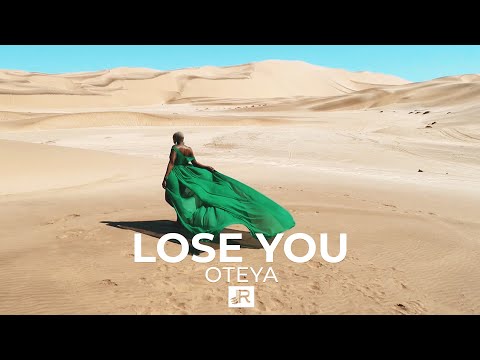 Oteya – Lose you (Official Music Video)