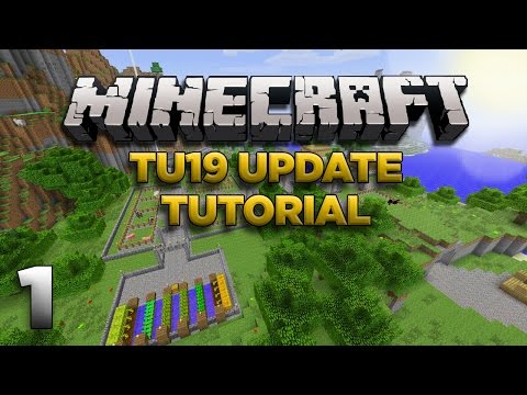 Minecraft Xbox: Lets Play - TU19 Tutorial Part 1 [XBOX 360 EDITION] TU19 Update - W/Commentary