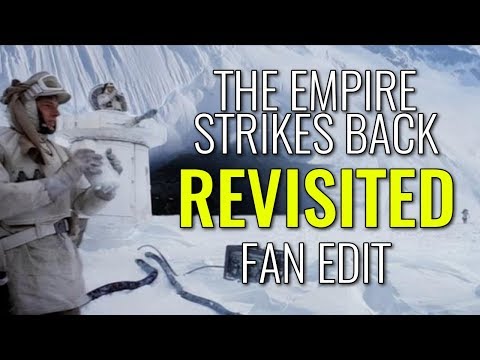 The Empire Strikes Back: REVISITED - Adywan Fan Edit