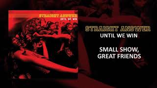 Download lagu Straight Answer - Small Shows, Great Friends mp3