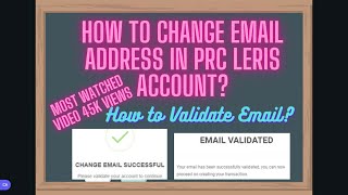 HOW TO CHANGE EMAIL ADDRESS IN PRC LERIS ACCOUNT?