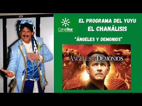 EL PROGRAMA DEL YUYU: "EL CHANÁLISIS" de ANGELES Y DEMONIOS (2009)