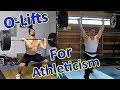 How To Use Olympic Lifts To Build Athleticism & Power