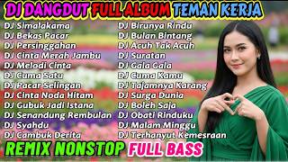 Download lagu DJ DANGDUT NONSTOP TEMAN KERJA 2026 - FULL ALBUM REMIX TERBARU 2026 PALING ENAK DI DENGAR mp3 Download lagu DJ DANGDUT NONSTOP TEMAN KERJA 2026 - FULL ALBUM REMIX TERBARU 2026 PALING ENAK DI DENGAR mp3