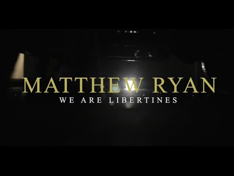 words and music - Matthew Ryan