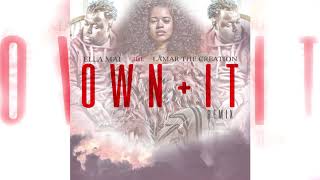 Ella Mai - Own It Remix (Audio)