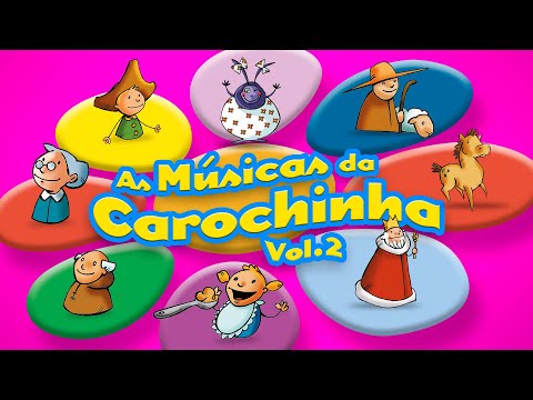 As Músicas Da Carochinha Vol 2 (DVD Completo)