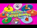 As Músicas Da Carochinha Vol 2 DVD Completo