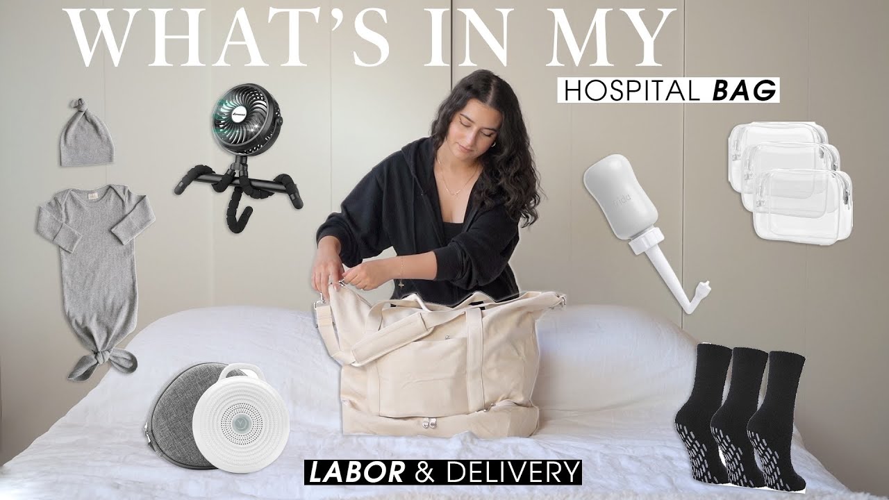 WHAT'S IN MY HOSPITAL BAG FOR LABOR & DELIVERY: FIRST BABY!