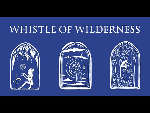 Whistle Of Wilderness / Full Film 2020