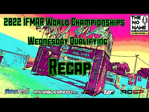2022 IFMAR World Championships - Wednesday Qualifying Day 1 Recap