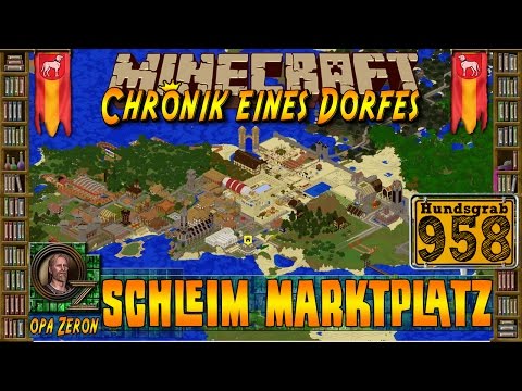 Minecraft #958-Chronik eines Dorfes- Schleim Marktplatz [HD+Deutsch]