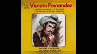 El Repatriado - Vicente Fernández