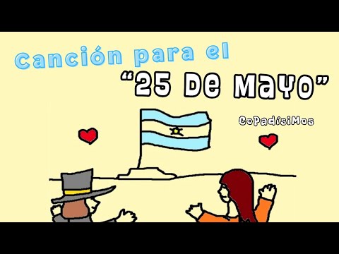 CANCION para el 25 DE MAYO - "Una Mañana de Mayo" - CoPaDísimos (video oficial)
