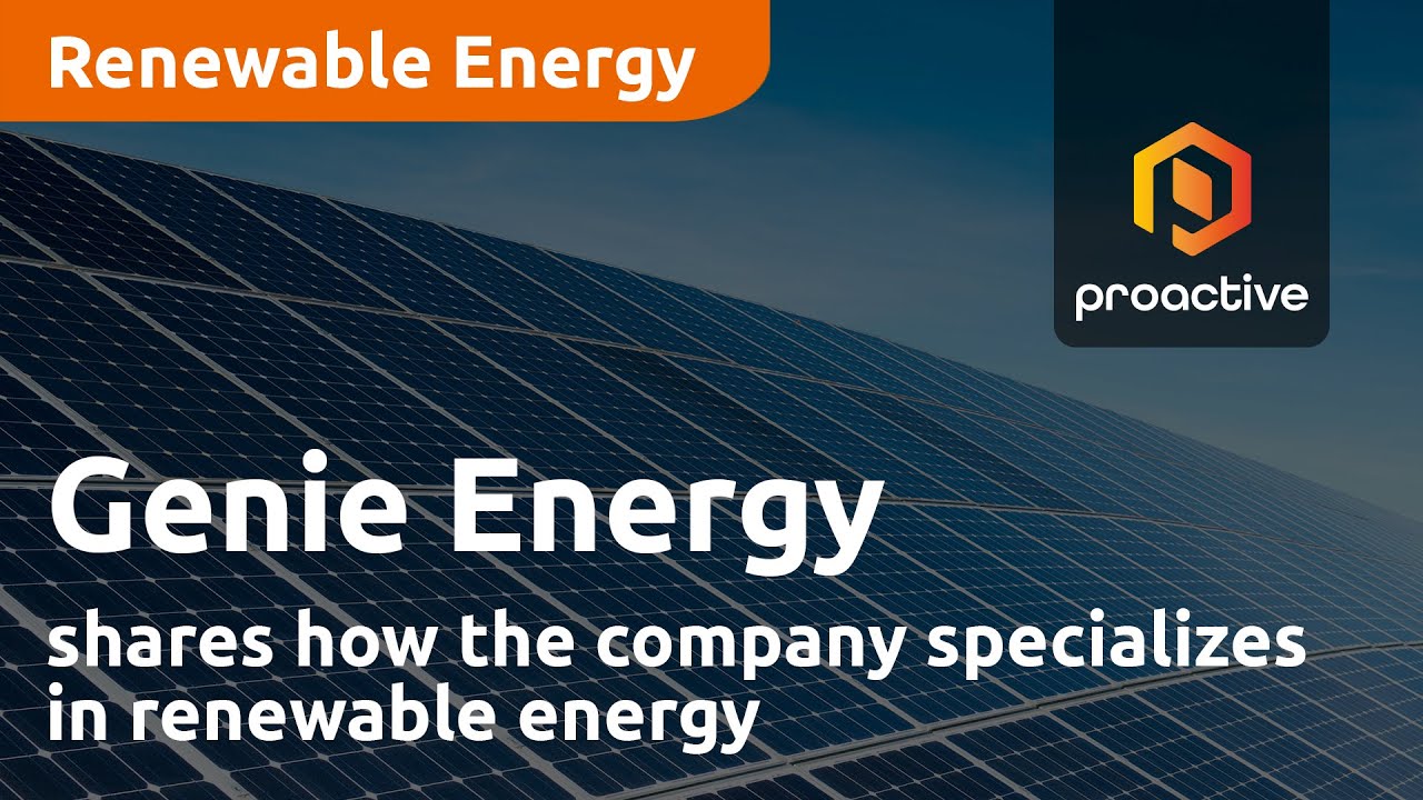 Genie Energy shares how the company specializes in renewable energy