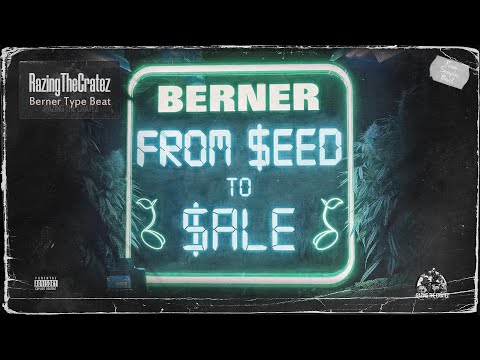 [FREE] "From Seeds To Sales" | Berner type beat 2022 | Sample Beat