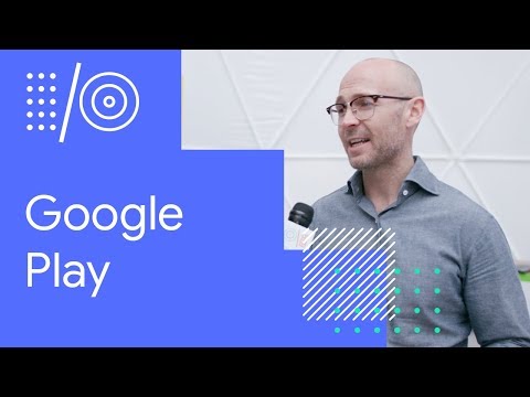 I/O '18 Guide - Google Play
