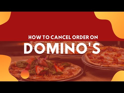 How To Cancel Order On Dominos | How To Cancel Domino's Any Order In 10 Second | Cancel Pizza Online