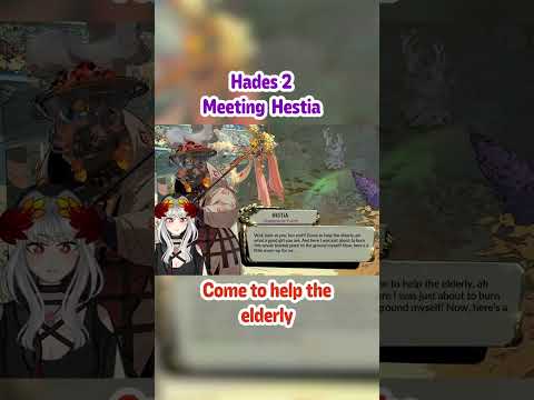 Meeting Hestia (a new god!) - Hades 2