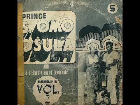 Prince S  Ọmọ Osula And His Ebọnotọ Sound Exponents  - Side 2