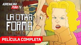 La otra forma - Película completa en español - Película de Animación | Adrenalina Pura TV