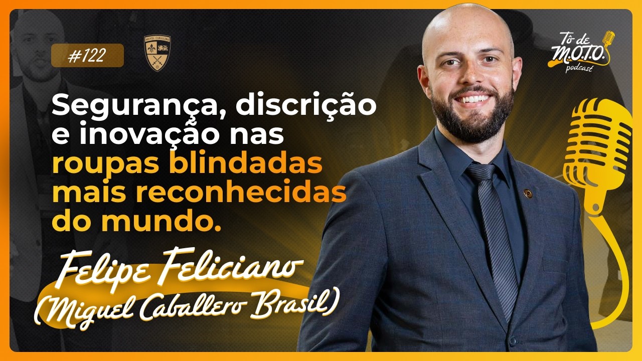 Episódio 122 -  Felipe Feliciano (Miguel Caballero Brasil)