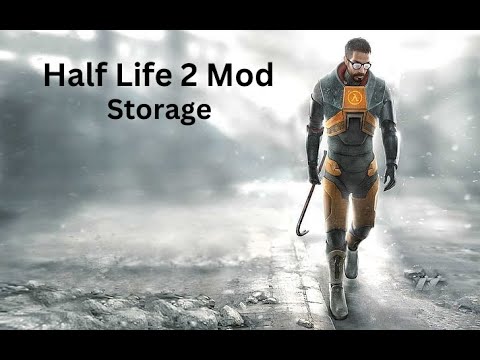 Half Life 2 Storage
