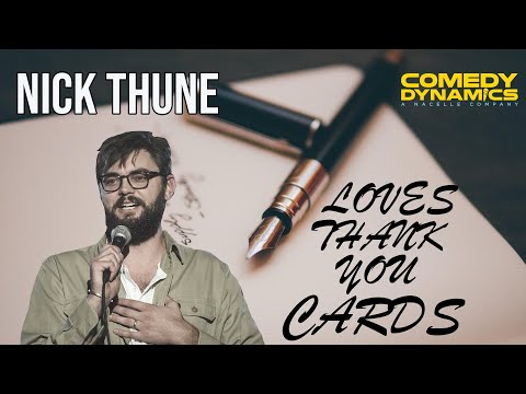 Nick Thune Loves Thank You Cards - Nick Thune: Folk Hero