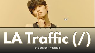 Download lagu eaJ - LA Traffic | Sub English - indonesia | mwday6 mp3 Download lagu eaJ - LA Traffic | Sub English - indonesia | mwday6 mp3
