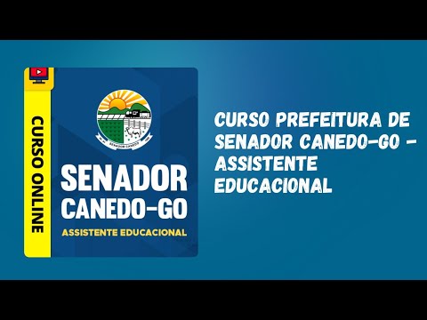 Curso Prefeitura de Senador Canedo-GO - Assistente Educacional