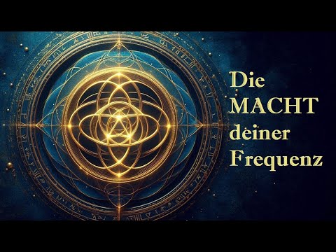 Prinzip der Schwingung 🦅 | Uraltes Wissen | Hermetische Gesetze