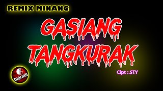 Download lagu DJ Remix Minang 2020 Gasiang Tangkurak by Ieank In... mp3