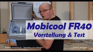 Mobicool FR40 - Vorgestellt, Stromverbrauch und 6 Monate Erfahrungsbericht