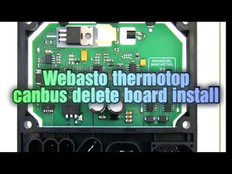 Webasto thermo top c/z canbus removal board.