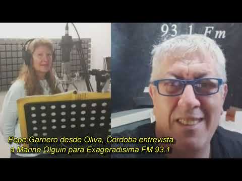 Marine Olguin entrevista desde Oliva Cordoba EXAGERADISIMO 93 1