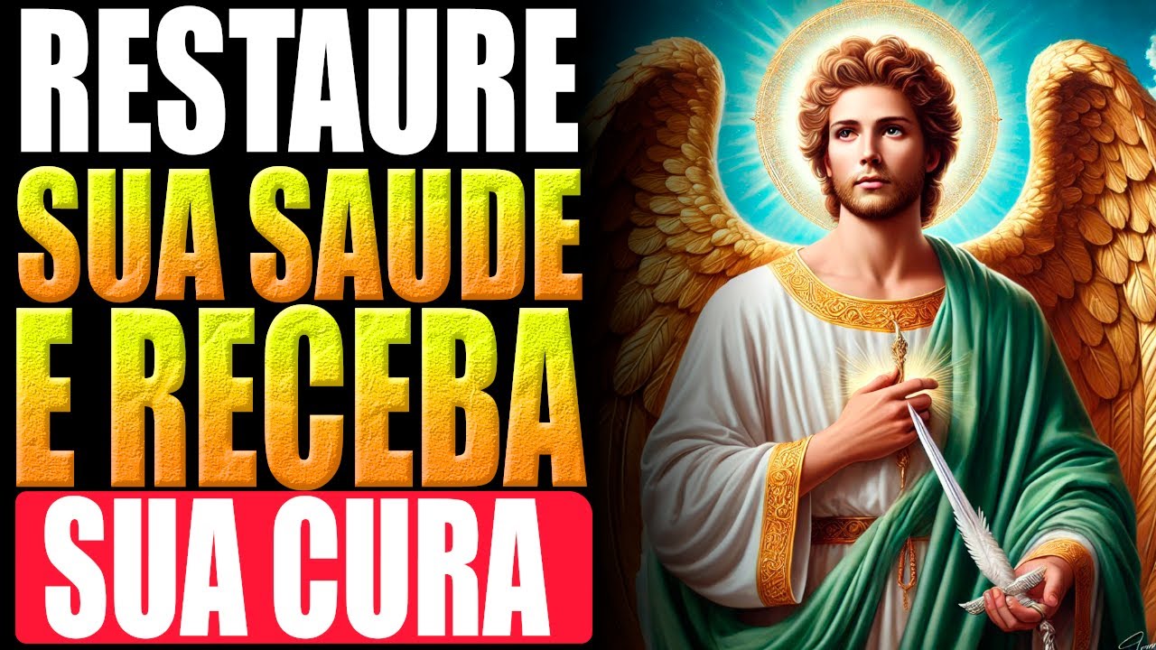 🛑ARCANJO RAFAEL VAI TE DAR CURA PODEROSA PARA VOCÊ HOJE – ESCUTE E RECEBA!