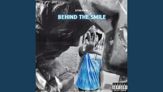 Behind the Smile