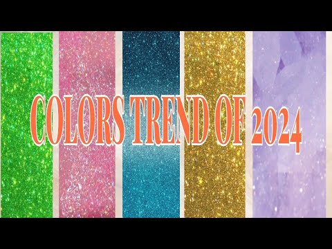 Color Trends Of 2024 | Fashion Colors of 2024 | Colors of the Year 2024 | Fashion Trends 2024 🩵