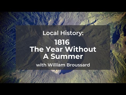 Local History: 1816 - The Year Without A Summer