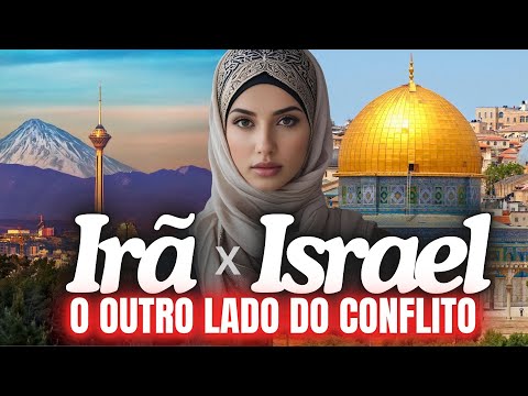 Irã x Israel | O que não te contaram | O Outro Lado do Conflito