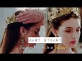Mary Stuart You Should See Me In A Crown