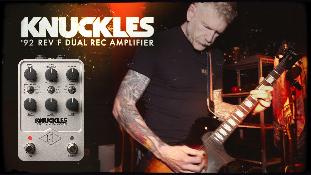 Universal Audio UAFX Knuckles '92 Dual Rec amp pedal review Universal Audio UAFX Knuckles '92 Dual Rec amp pedal review