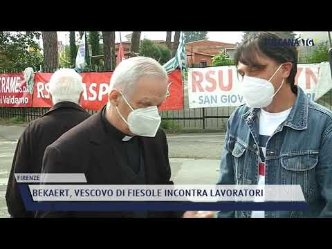 2021-05-14 FIRENZE - BEKAERT, VESCOVO DI FIESOLE INCONTRA LAVORATORI