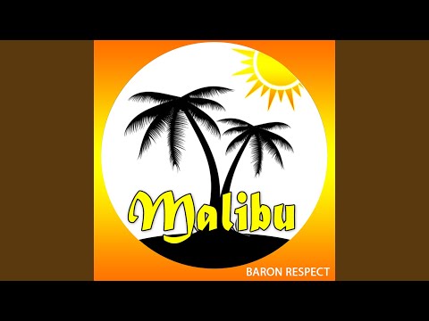 Malibu (Extended Edit)