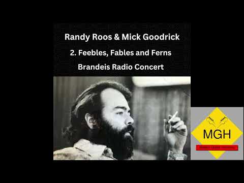 Randy Roos and Mick Goodrick - Feebles, Ferns and Fables - Brandeis Radio Concert
