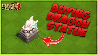 Buying New Dragon Trophy Statue in Clash of Clans |