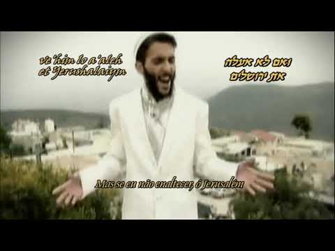 Tehilim (Salmo) 137 [Him eshkachekh Yerushalaiym]  -  אם אשכחך ירושלים - תהילים קלז