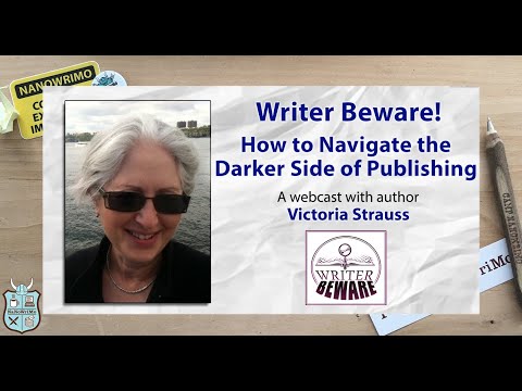 Webcast: Writer Beware! How to Navigate the Darker Side of Publishing, with Victoria Strauss