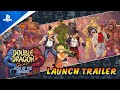 Double Dragon Gaiden: Rise of the Dragons - Launch Trailer | PS5 & PS4 Games